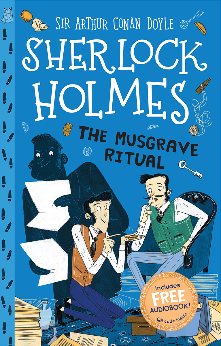 Sherlock Holmes The Musgrave Ritual Sir Arthur Conan Doyle