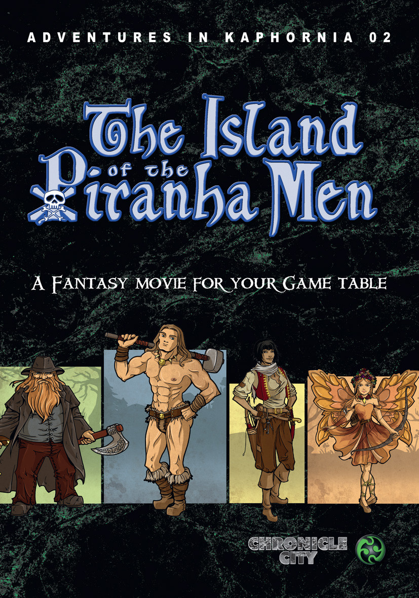 Aventures In Kaphornia 02 The Island Of The Piranha Men Christian Lonsing