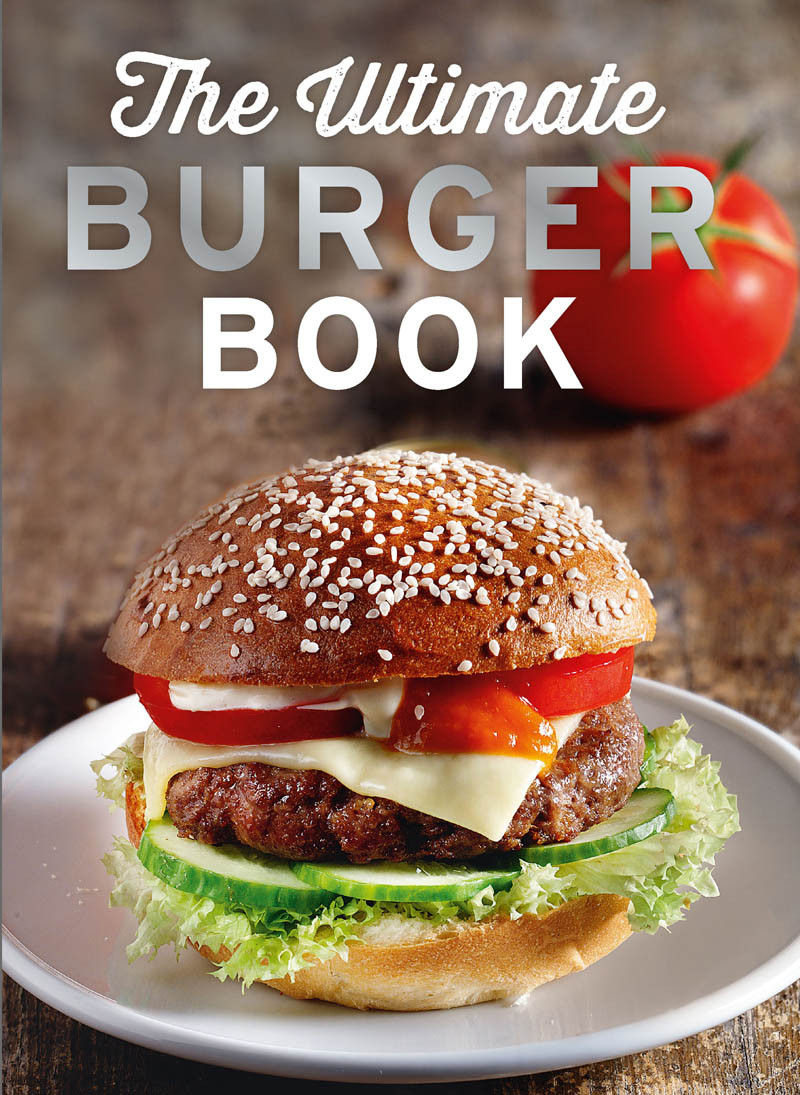 The Ultimate Burger Book Naumann Gbel Verlag