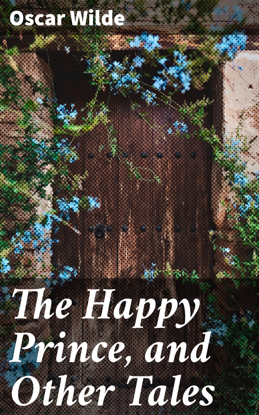The Happy Prince And Other Tales Oscar Wilde