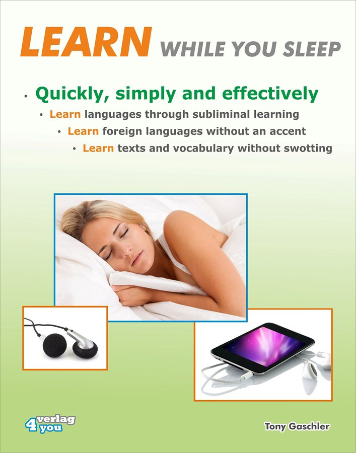 Learn While You Sleep Tony Gaschler