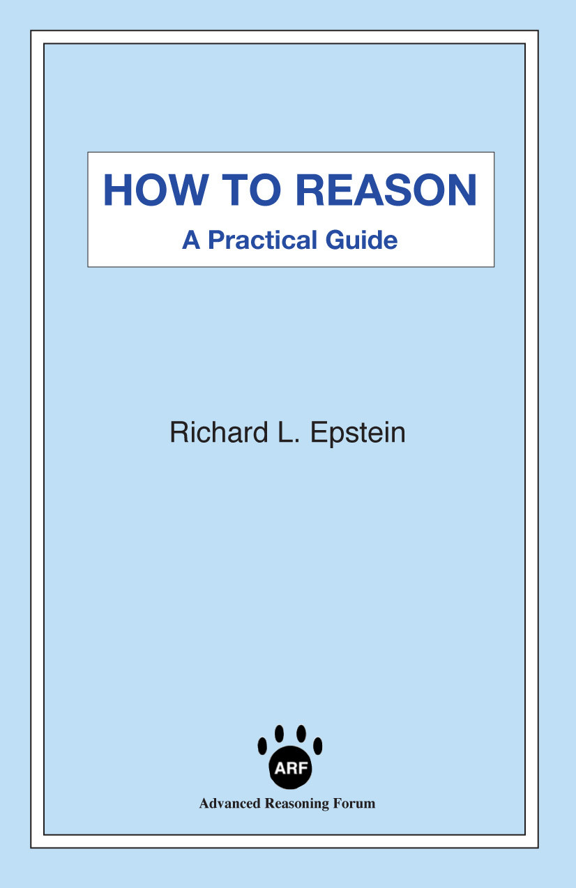 How To Reason A Practical Guide Richard L Epstein
