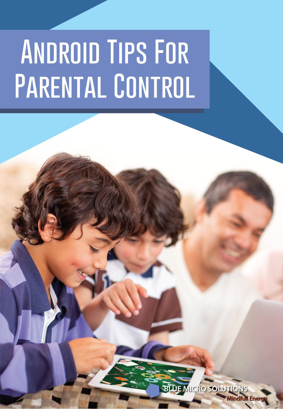 Android Tips For Parental Control Elaiya Iswera Lallan