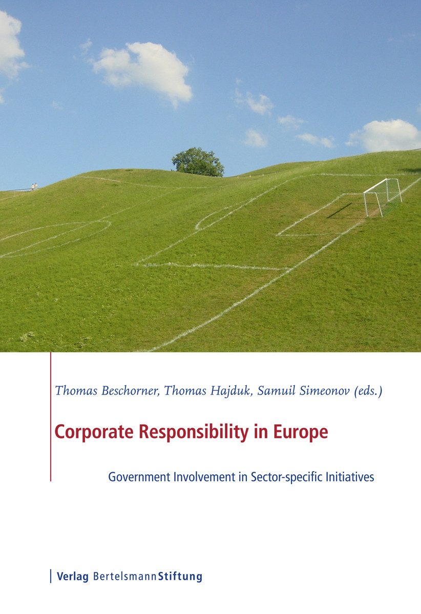 Corporate Responsibility In Europe Thomas Beschorner Thomas Hajduk Samuil Simeonov