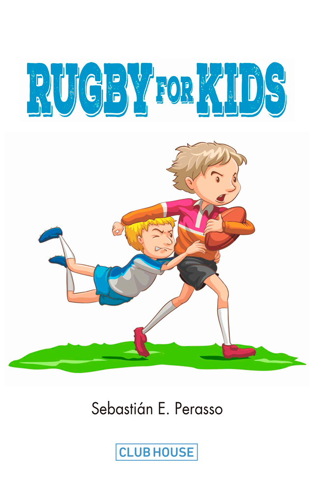 Rugby For Kids Sebastin E Perasso
