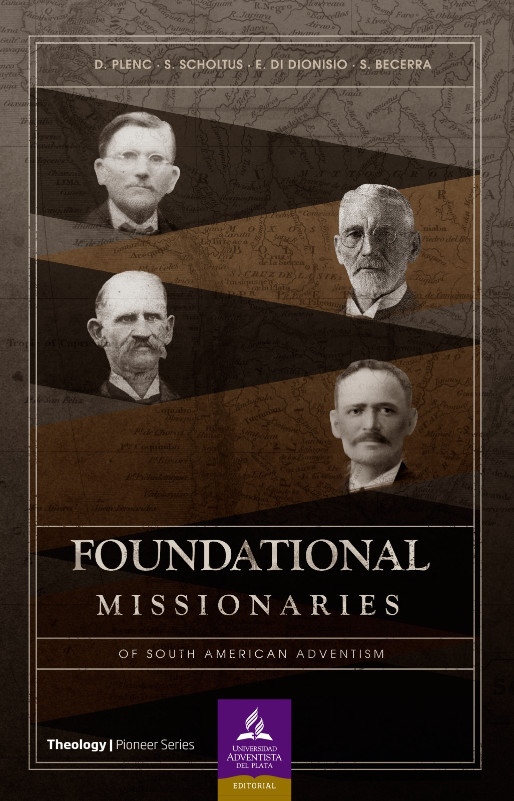 Foundational Missionaries D Plencsc Scholtuse Di Dionisios Becerra
