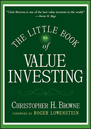 The Little Book Of Value Investing 1st Edition Christopher H Browne