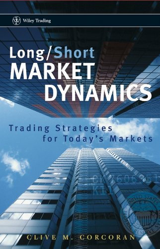 Longshort Market Dynamics Trading Strategies For Todays Markets 1st Edition Corcoran
