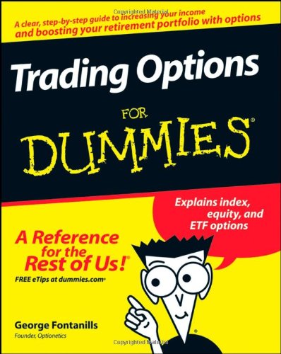 Trading Options For Dummies 1st Edition Fontanills George A