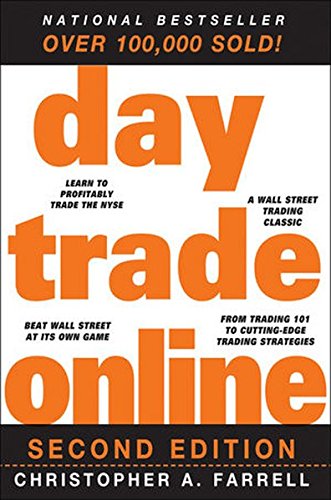 Day Trade Online 2nd Edition Farrell Christopher A