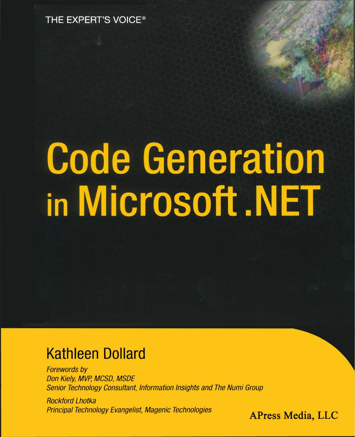Code Generation In Microsoft Net 1st Edition Kathleen Dollard