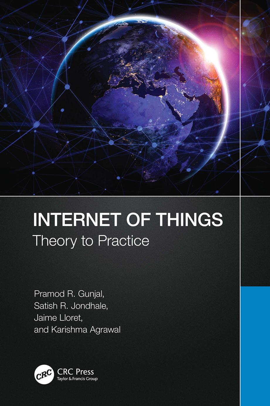 Internet Of Things Theory To Practice Pramod R Gunjal Satish R Jondhale Jaime Lloret Karishma Agrawal