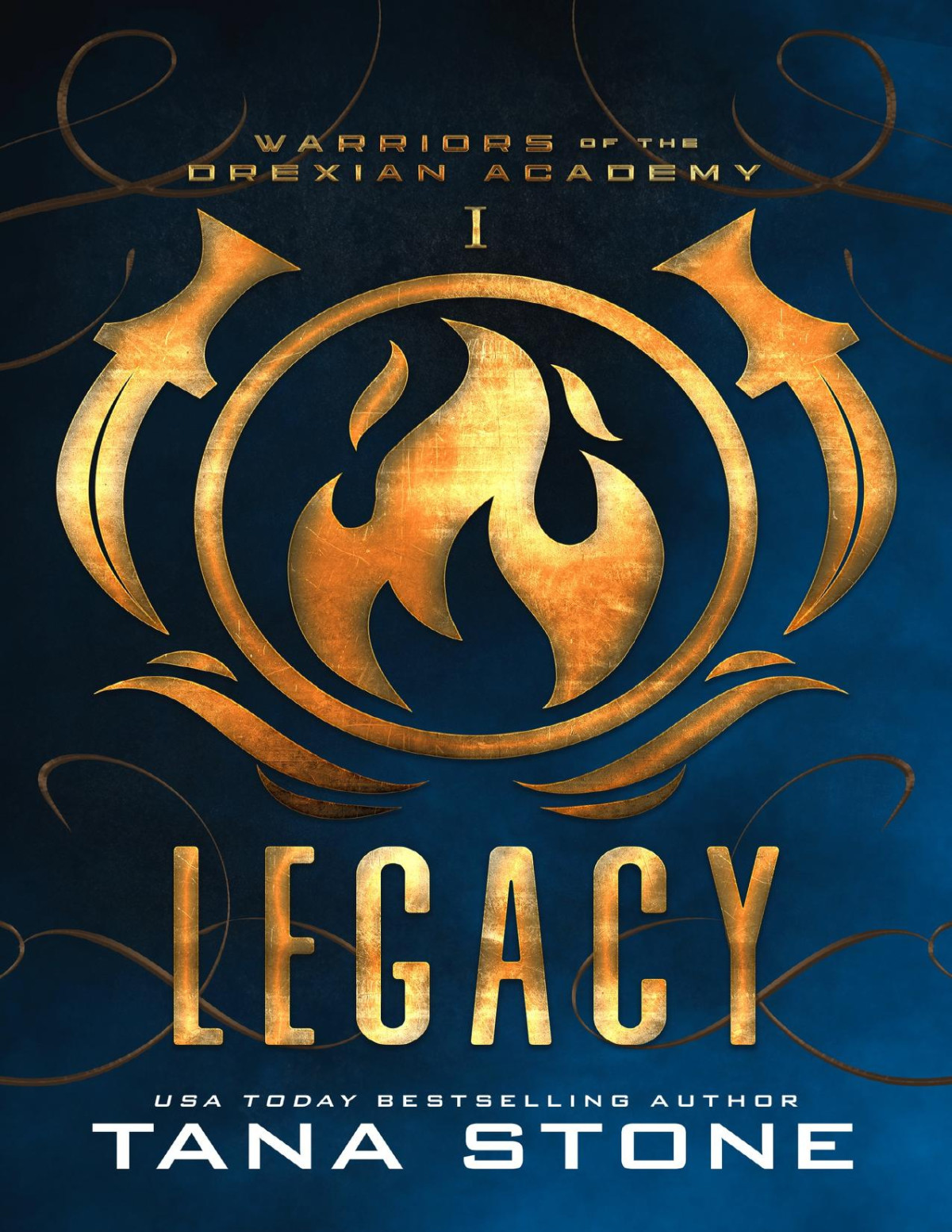 Legacy An Alien Academy Romance Warriors Of The Drexian Academy Book 1 Tana Stone