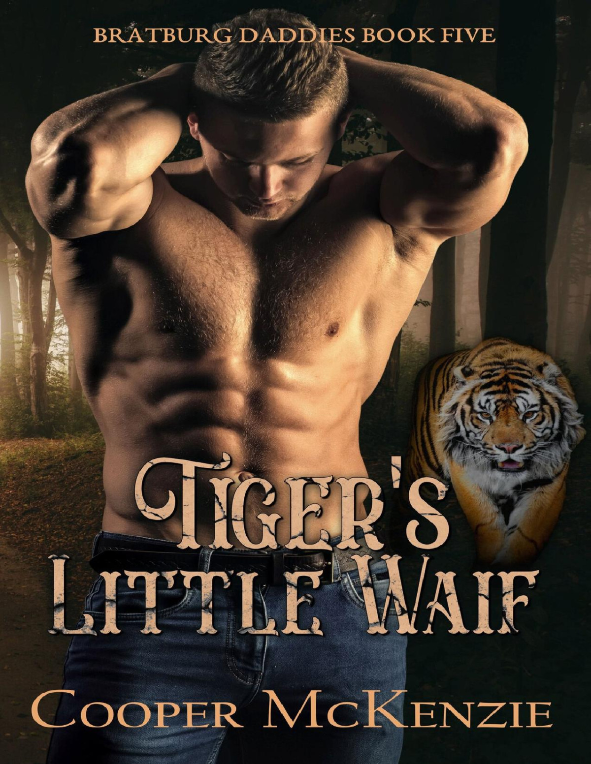 Tigers Little Waif Bratburg Daddies Book 5 Cooper Mckenzie
