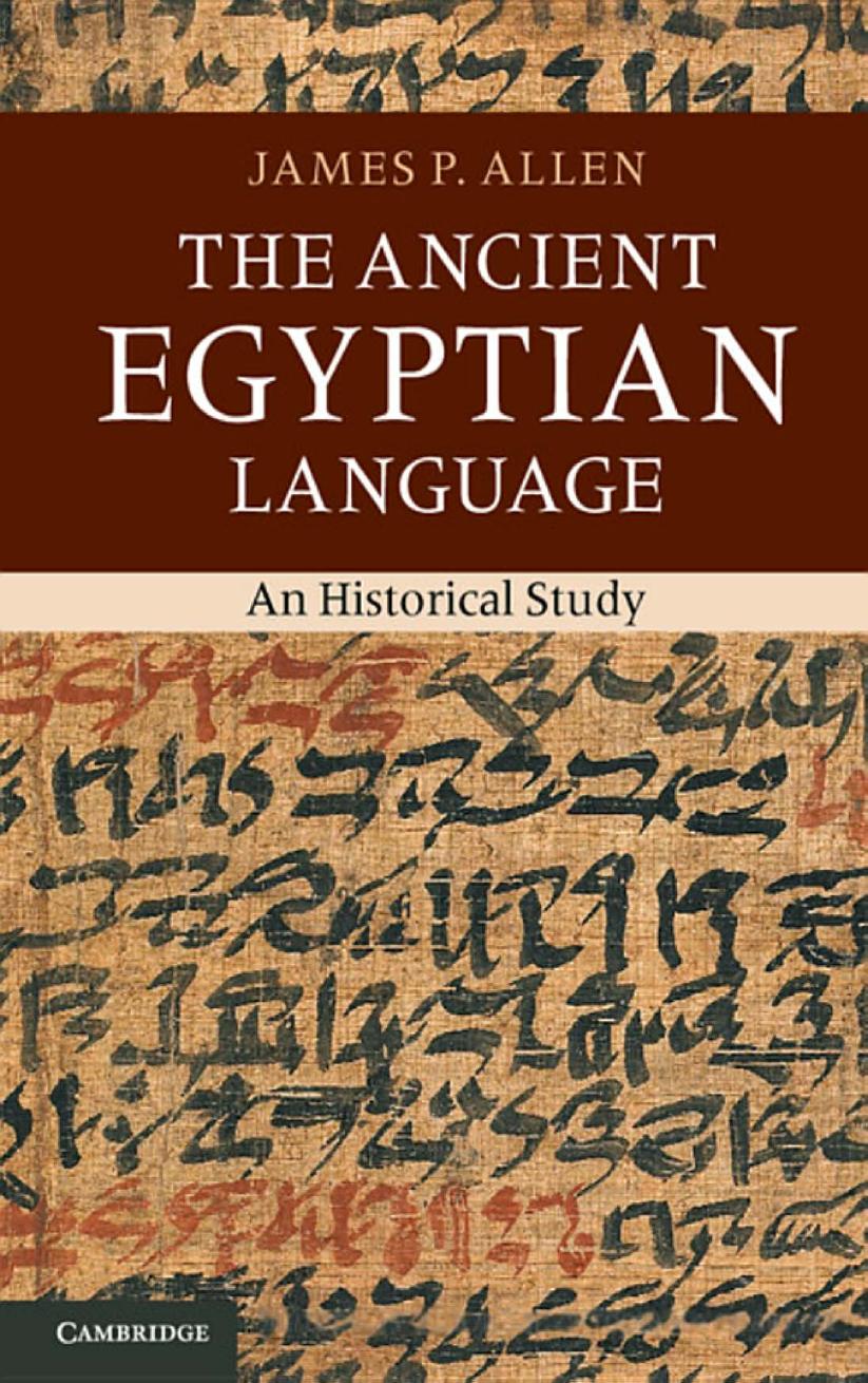 Ancient Egyptian Language James P Allen