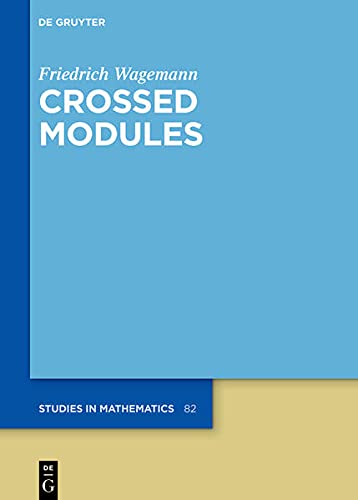 Crossed Modules Wagemann Friedrich