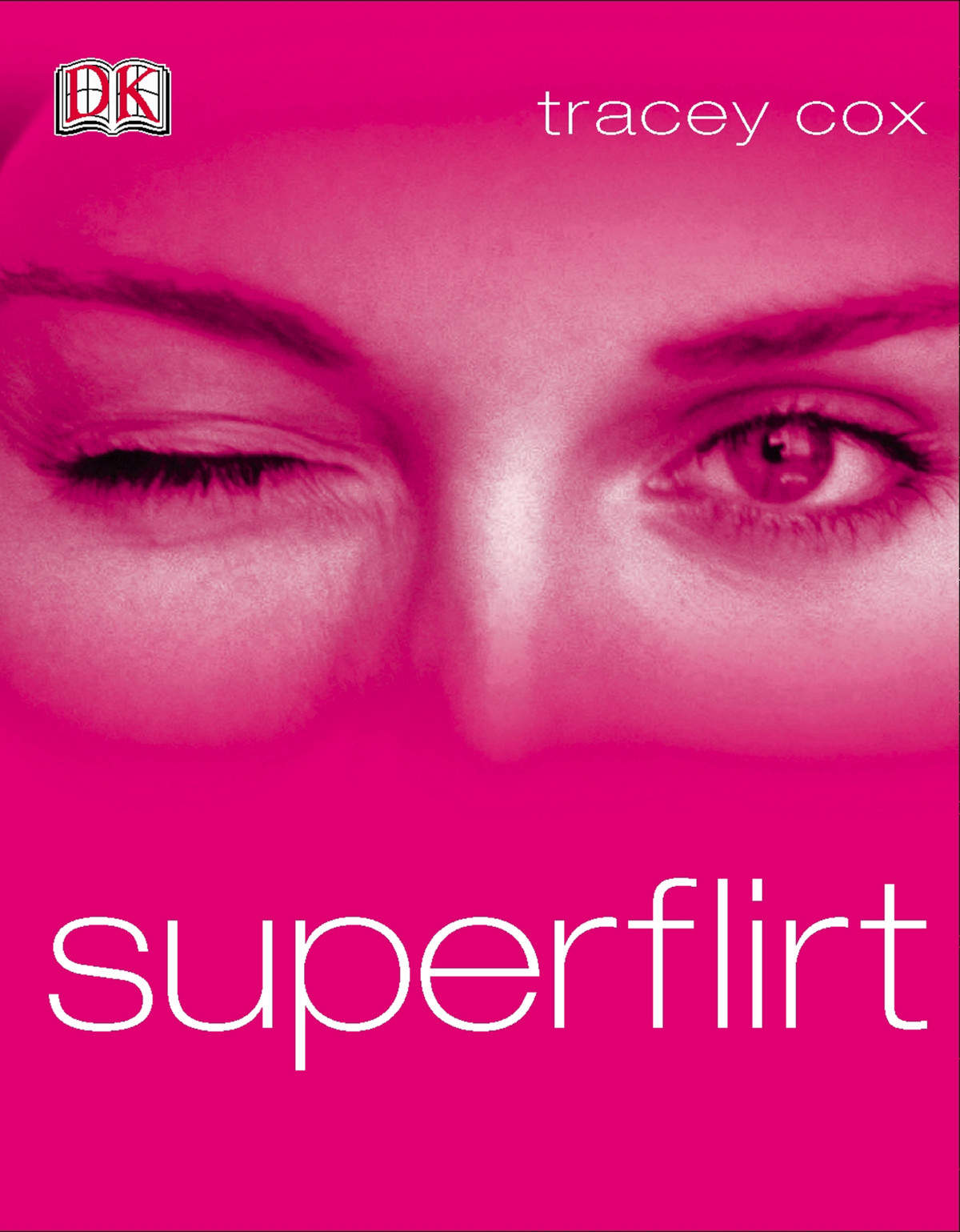 Superflirt First Edition Tracey Cox