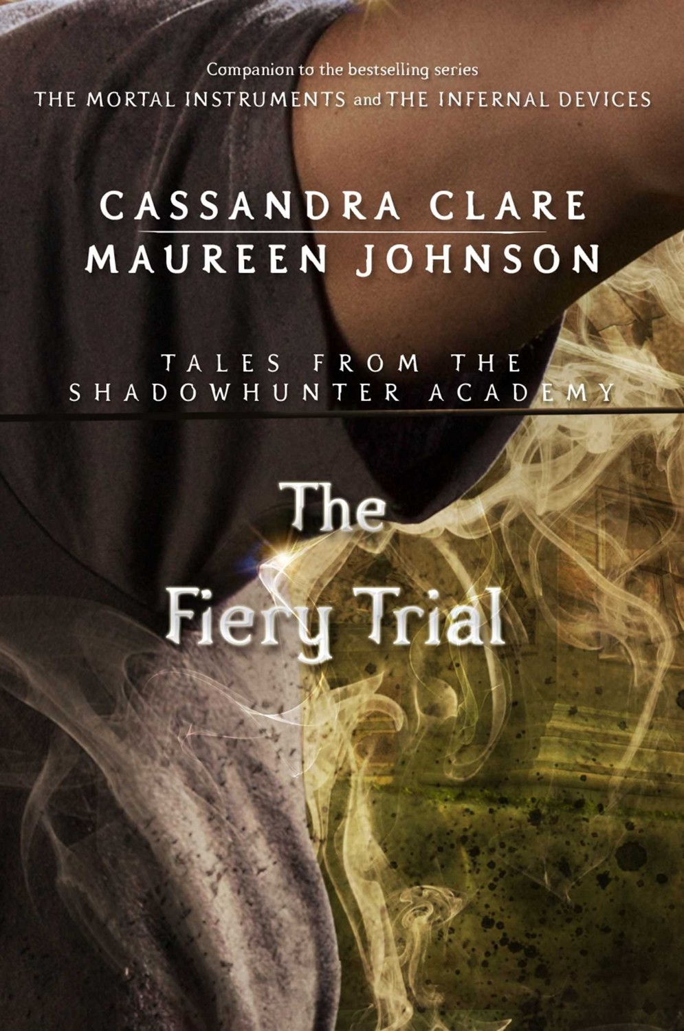 The Fiery Trial Cassandra Clare Maureen Johnson