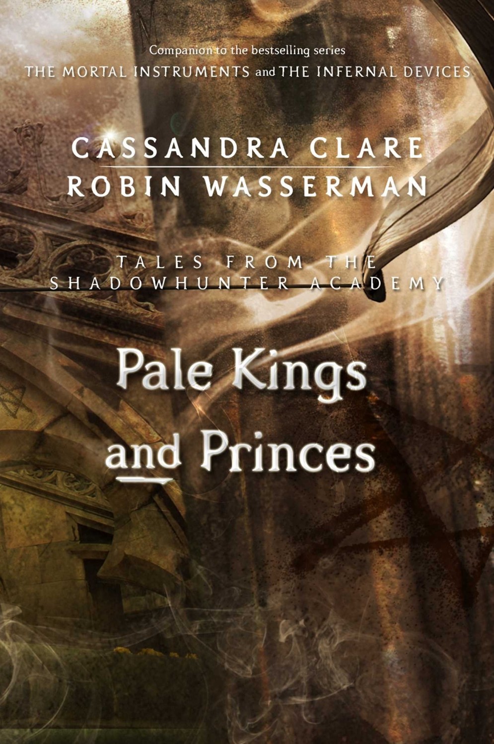Pale Kings And Princes Cassandra Clare Robin Wasserman