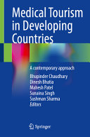 Medical Tourism In Developing Countries A Contemporary Approach 1st Edition Bhupinder Chaudhary