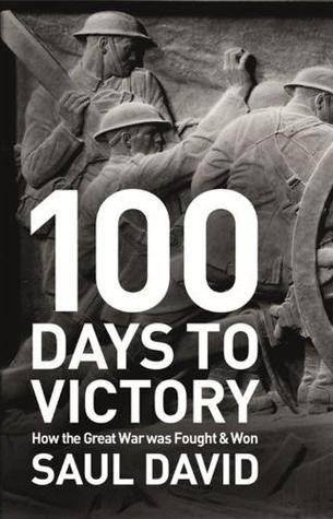 100 Days To Victory Saul David