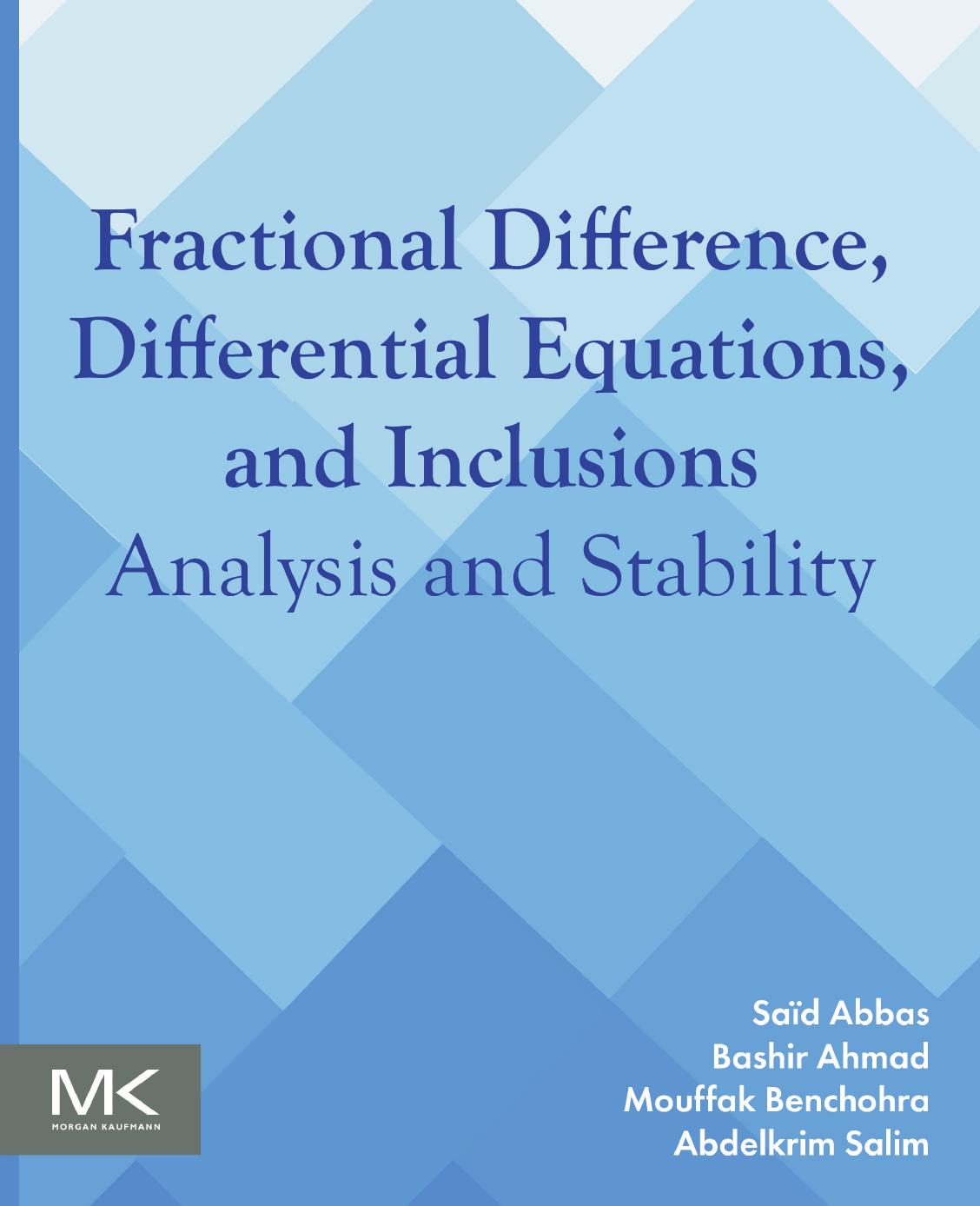 Fractional Difference Differential Equations And Inclusions Analysis And Stability 1st Edition Abbas