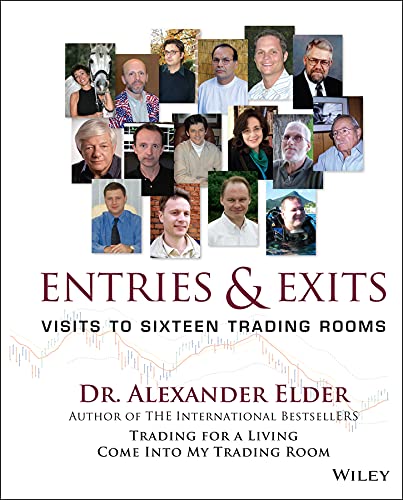 Entries Exits Visits To 16 Trading Rooms Wiley Trading 1st Edition Elder