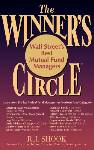 The Winners Circle Wall Streets Best Mutual Fund Managers 1st Edition Shook