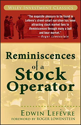 Reminiscences Of A Stock Operator Revised Edwin Lefvre