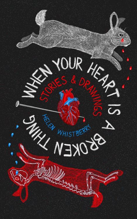 When Your Heart Is A Broken Thing Helen Whistberry