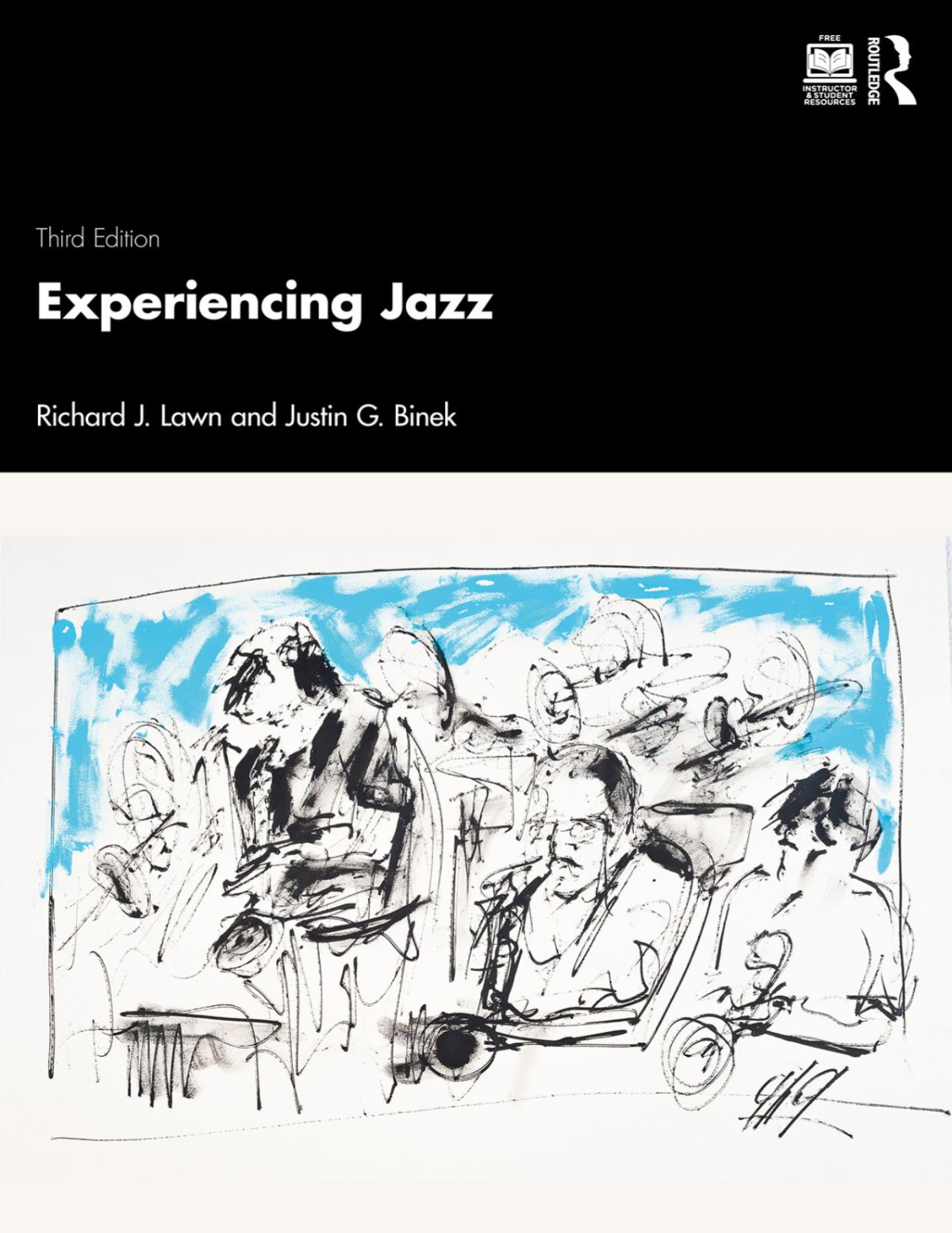Experiencing Jazz Richard J Lawnjustin G Binek