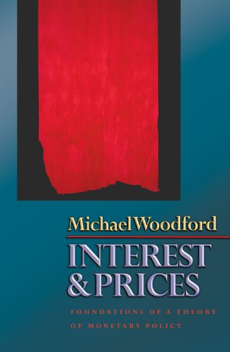 Interest And Prices Foundations Of A Theory Of Monetary Policy Illustrated Woodford