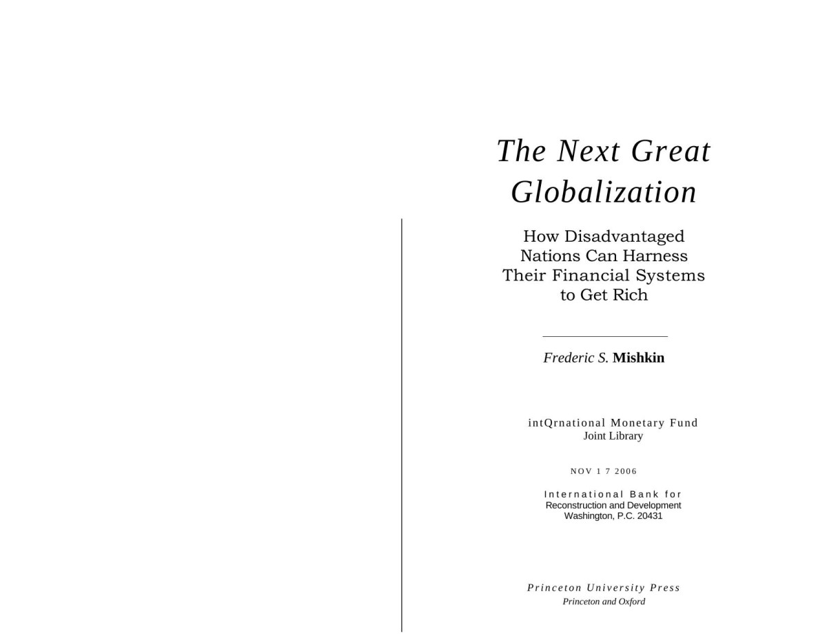 The Next Great Globalization How Disadvantaged Nations Can Harness Their Financial Systems To Get Rich 1st Edition Frederic S Mishkin