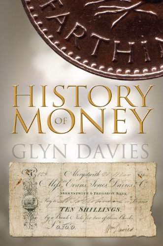 A History Of Money From Ancient Times To The Present Day 3rd Glyn Davies