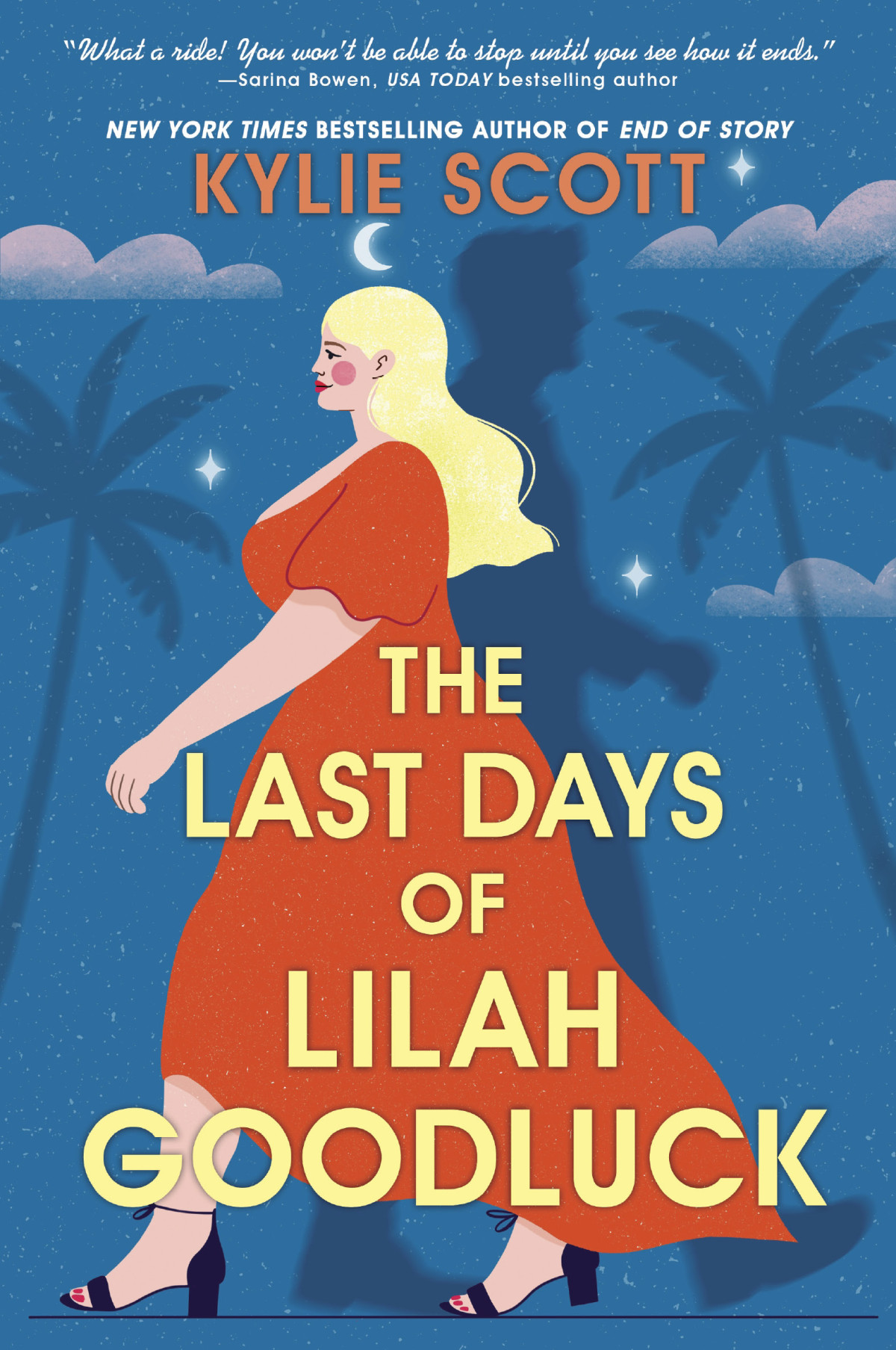 The Last Days Of Lilah Goodluck Kylie Scott