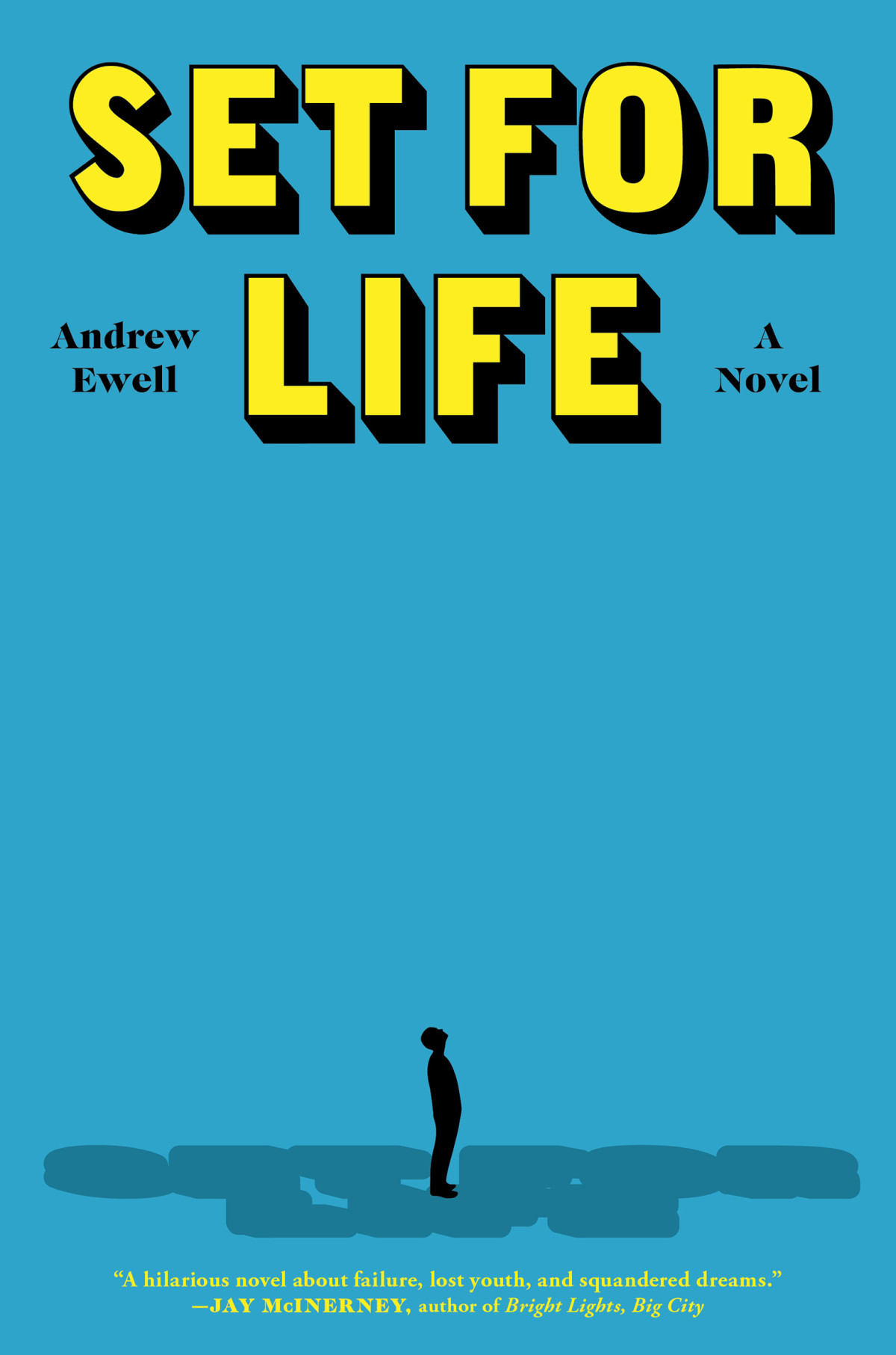 Set For Life Andrew Ewell