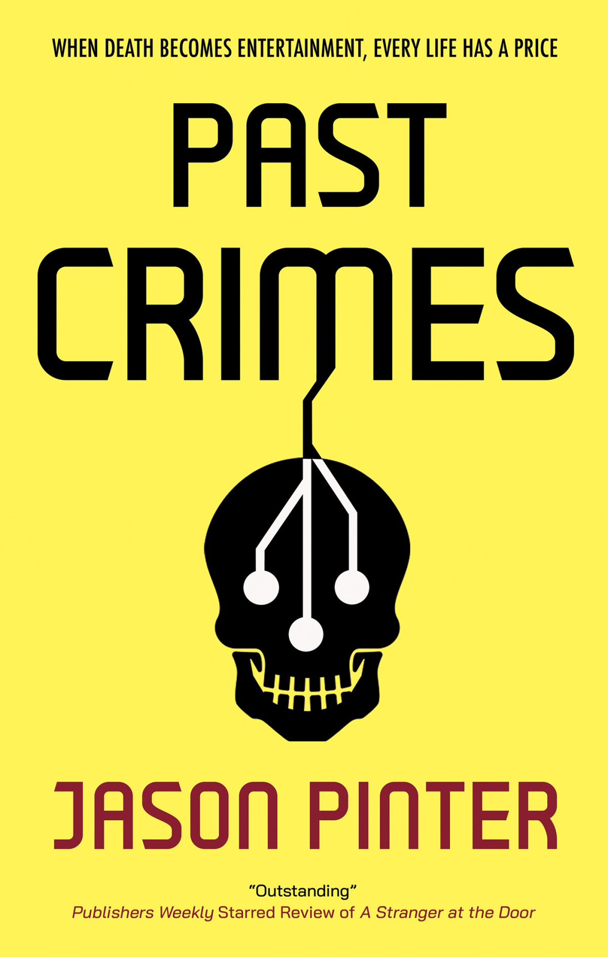 Past Crimes Jason Pinter