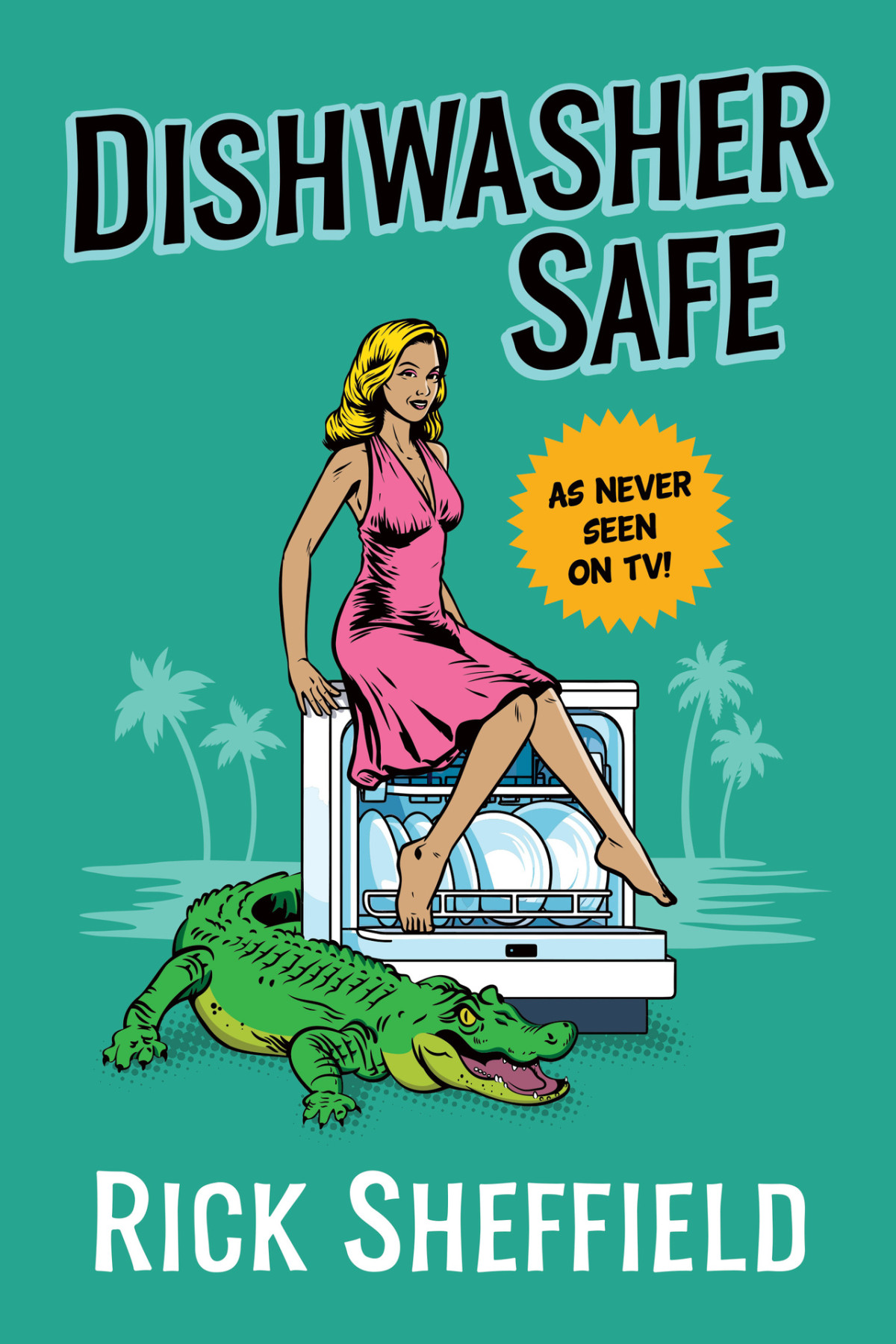 Dishwasher Safe Rick Sheffield