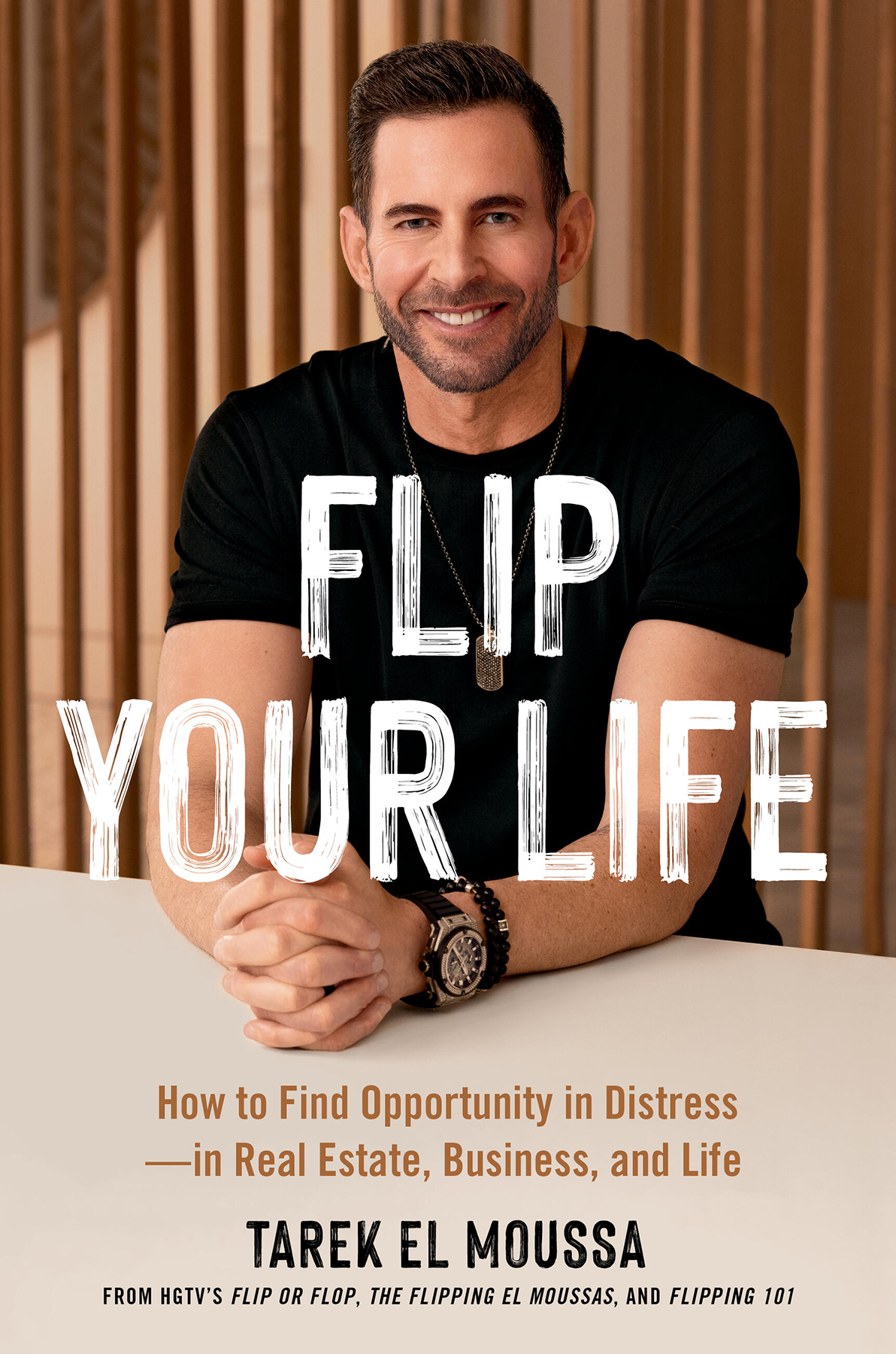 Flip Your Life Tarek El Moussa