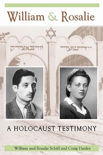 William Rosalie A Holocaust Testimony Volume 1 Mayborn Literary Nonfiction Series Illustrated Schiff