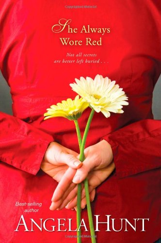 She Always Wore Red The Fairlawn Series Book 2 Angela Elwell Hunt