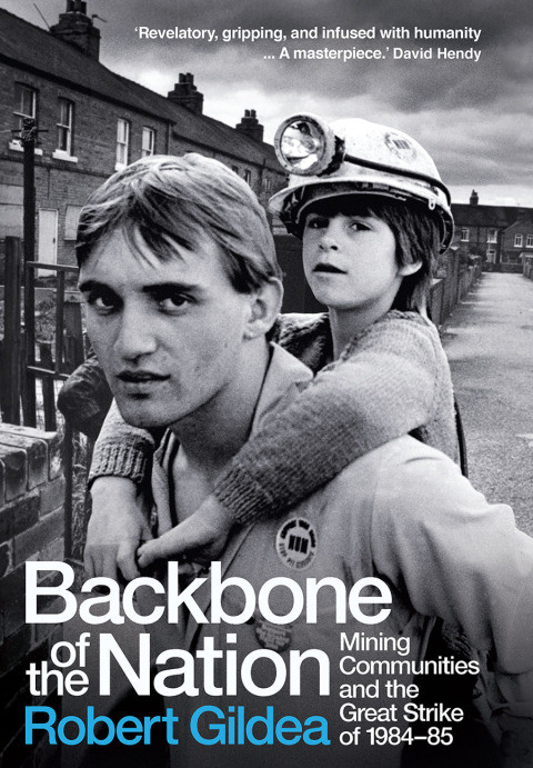 Backbone Of The Nation 1st Edition Robert Gildea