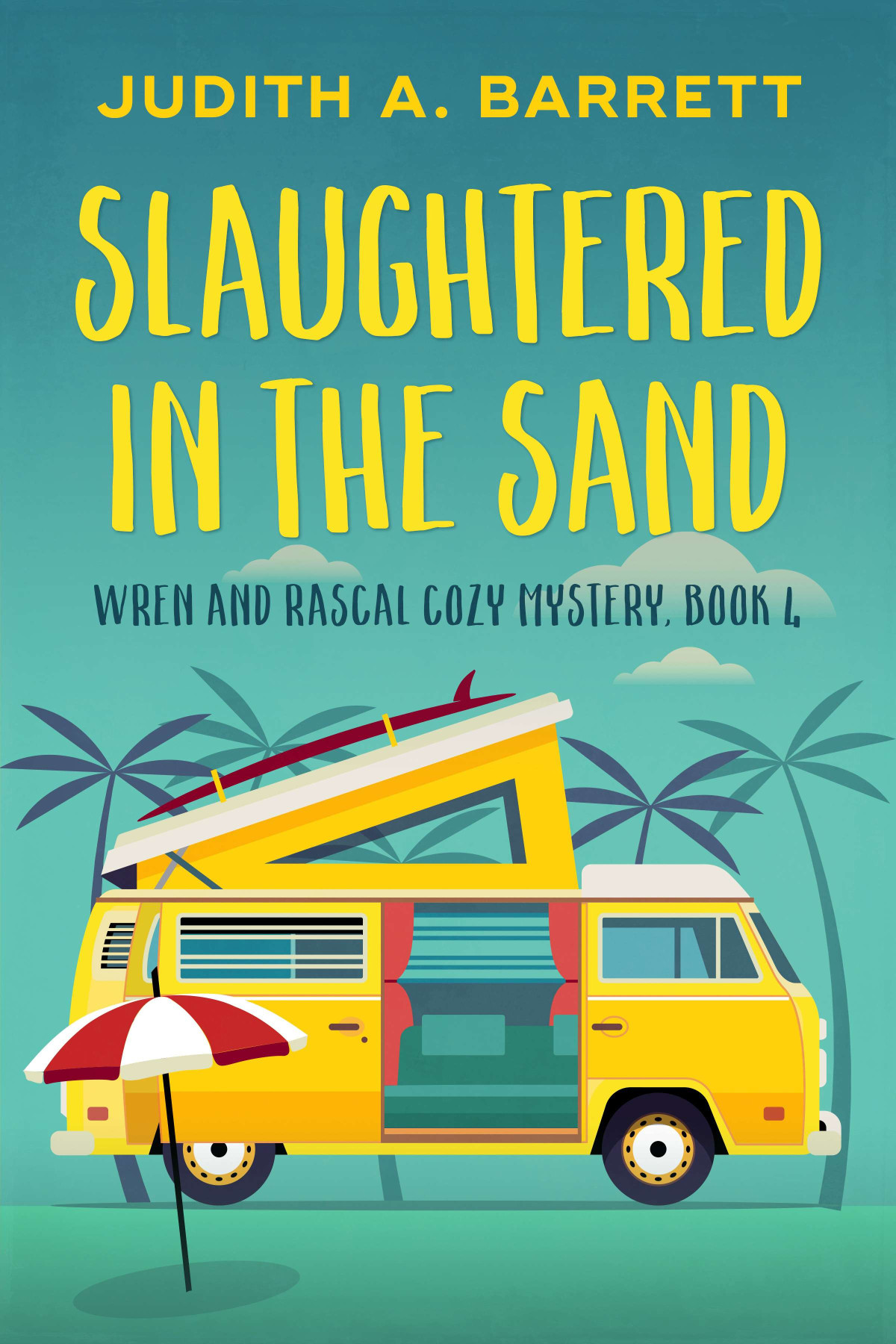 Slaughtered In The Sand Judith A Barrett
