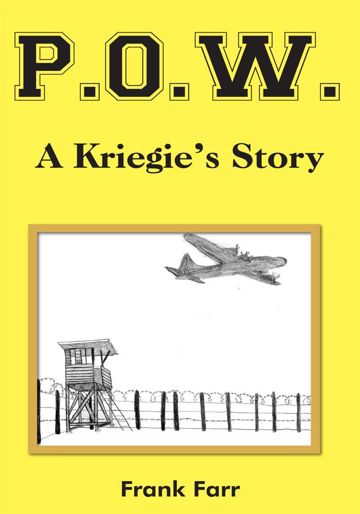 Pow A Kriegies Story Frank Farr