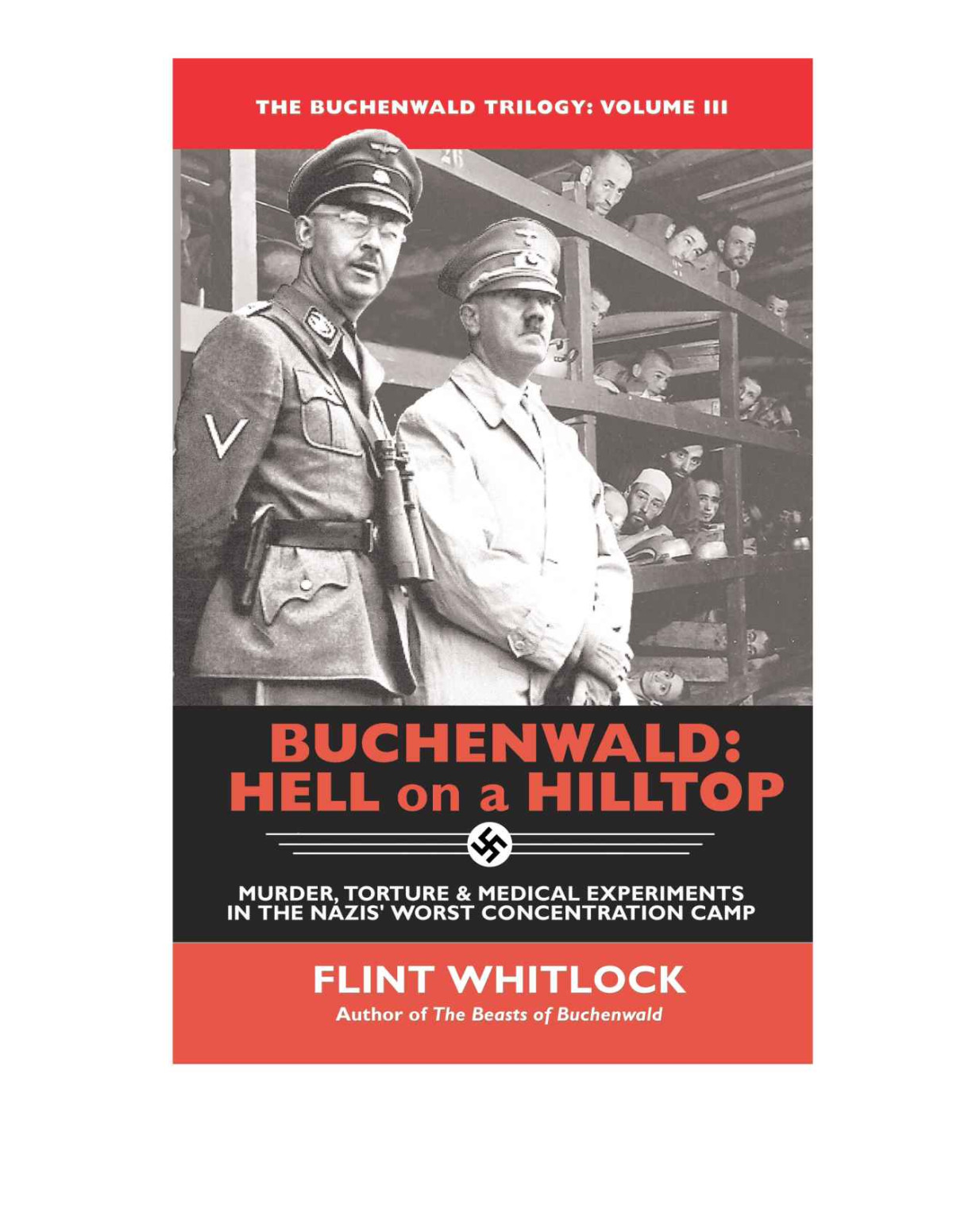 Buchenwald Hell On A Hilltop The Buchenwald Trilogy Whitlock