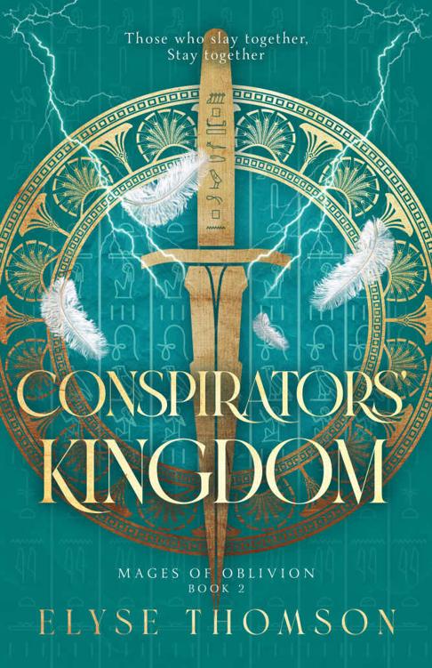 Conspirators Kingdom Mages Of Oblivion Book 2 Elyse Thomson
