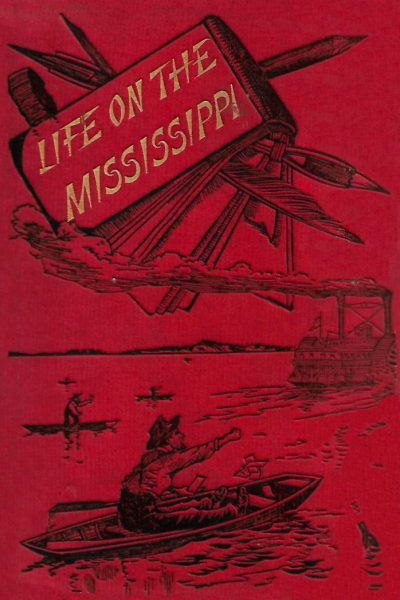 Life On The Mississippi Mark Twain