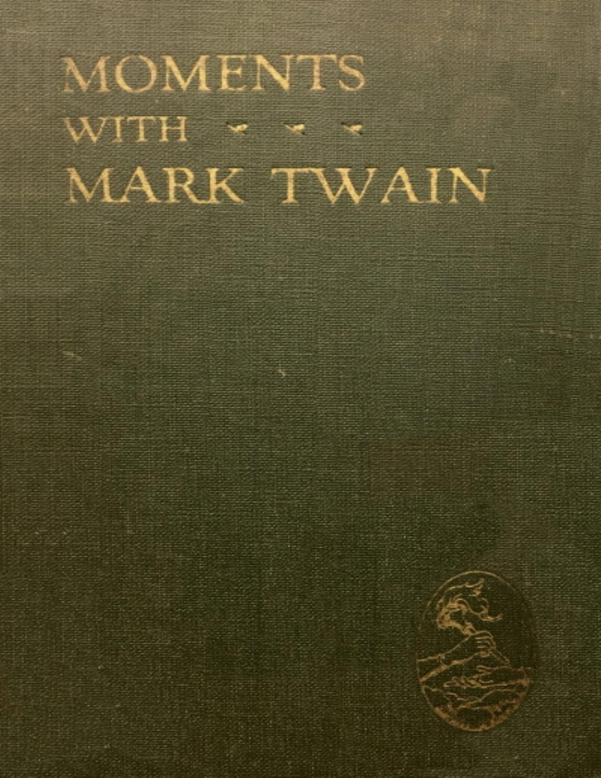 Moments With Mark Twain Mark Twain