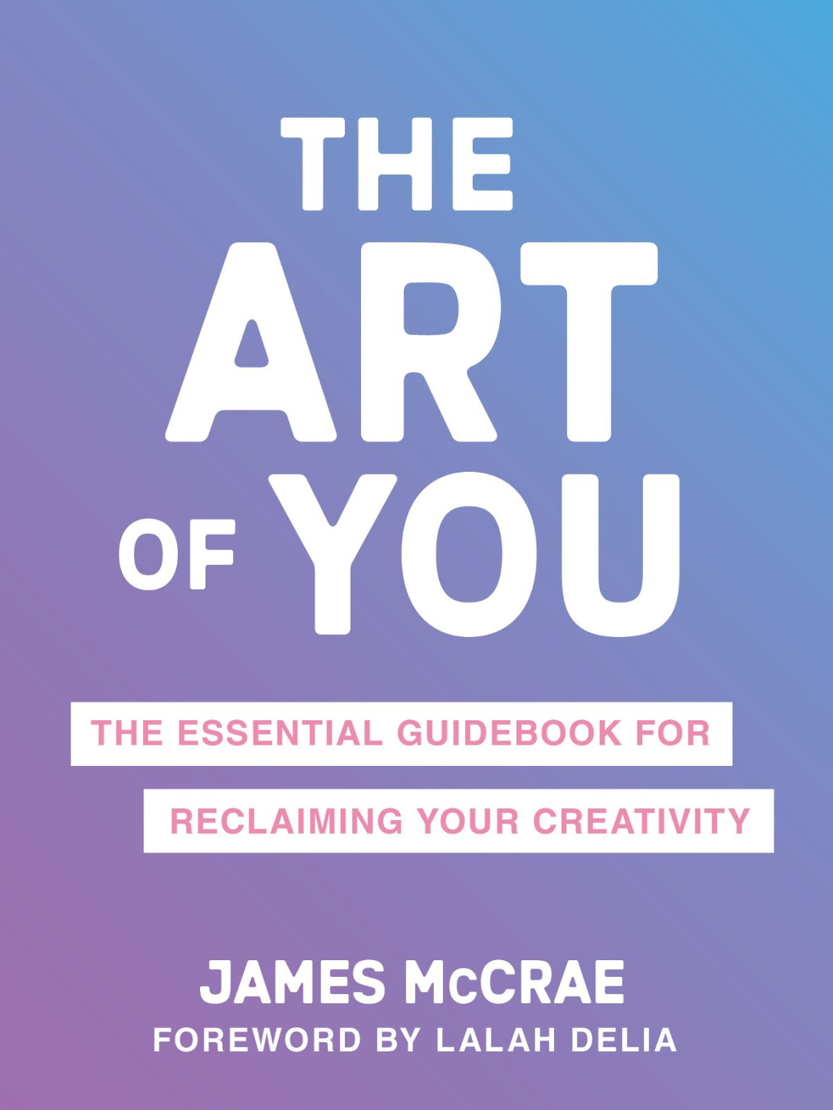 The Art Of You James Mccrae