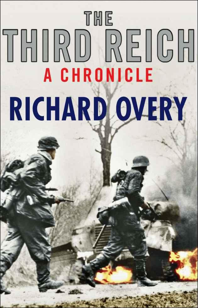 The Third Reich A Chronicle Overy Richard